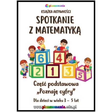 Spotkanie z matematyką - część I