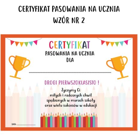 Certyfikat pasowania na ucznia - wzór nr 2