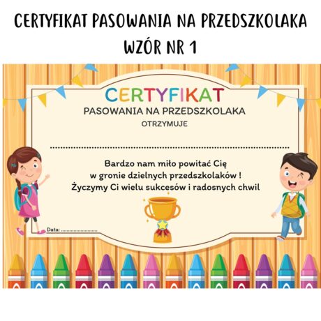Certyfikat pasowania na przedszkolaka - wzór nr 1