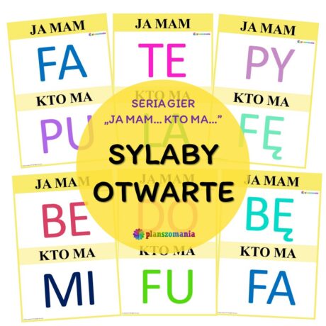 Sylaby otwarte - gra z serii "Ja mam...Kto ma..."