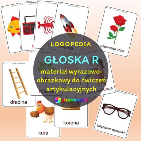 Materiał wyrazowo-obrazkowy do ćwiczeń artykulacyjnych - głoska R